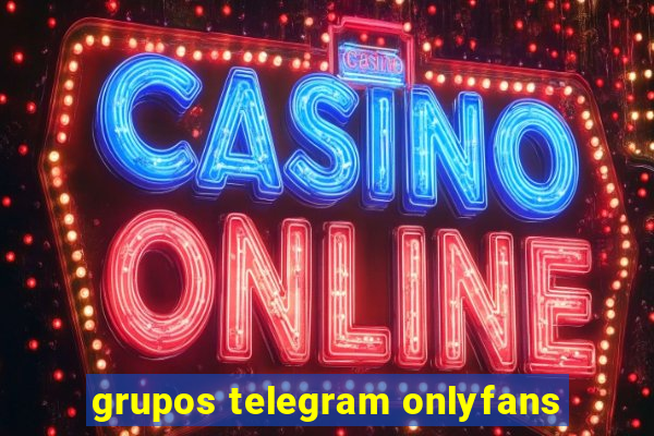 grupos telegram onlyfans